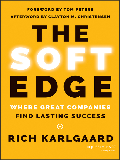 Title details for The Soft Edge by Rich Karlgaard - Available